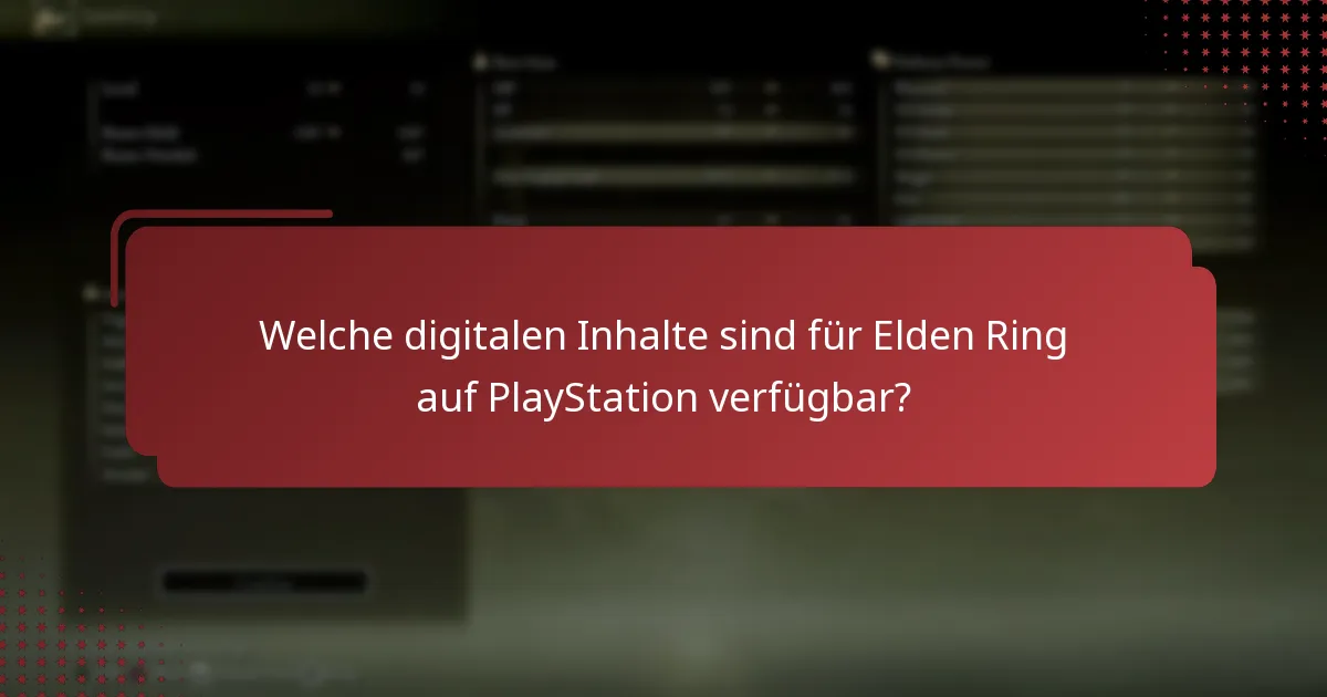 Wie lade ich digitale Inhalte von Elden Ring auf PlayStation herunter?