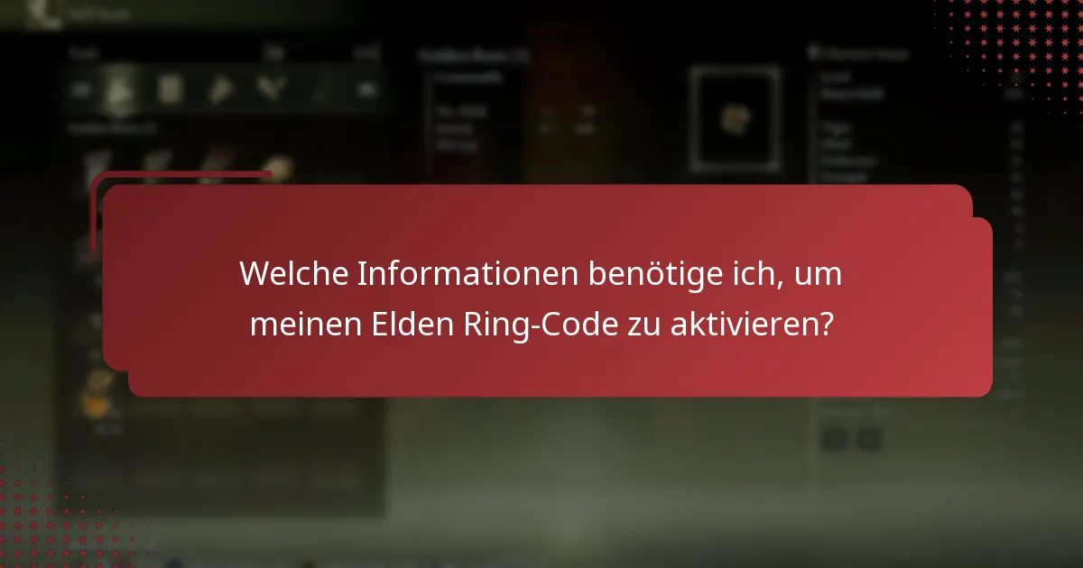 Wie kann ich bestätigen, dass die Aktivierung meines Elden Ring-Codes erfolgreich war?