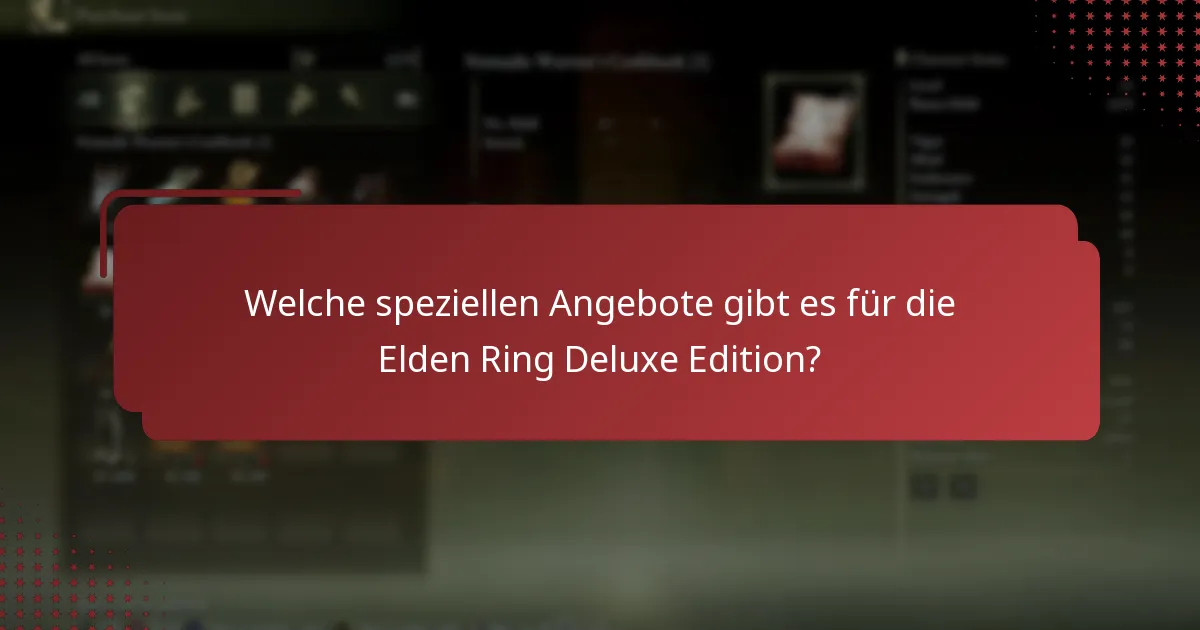 Wie finde und verwende ich Werbecodes für die Elden Ring Deluxe Edition?