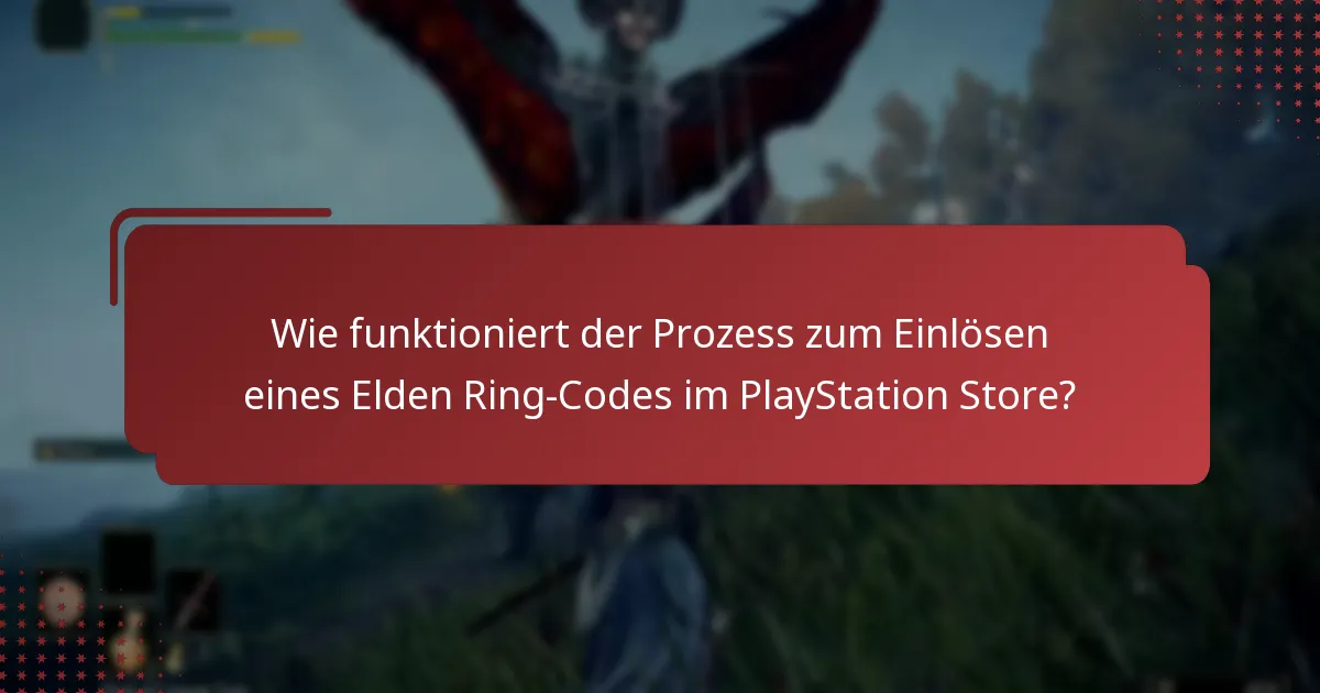 Welche häufigen Probleme treten während des Einlösungsprozesses auf?