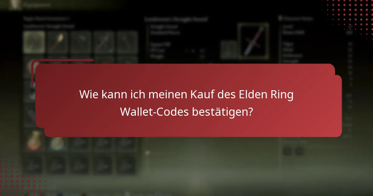 Was sind häufige FAQs zum Einlösen von Elden Ring Wallet-Codes?