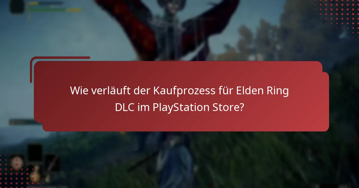 Welche Plattformen unterstützen den Zugriff auf Elden Ring DLC?
